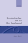 Byron's Don Juan and the Don Juan Legend - Book