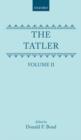 The Tatler: Volume II - Book