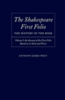 The Shakespeare First Folio: The History of the Book : Volume I: An Account of the First Folio Based on its Sales and Prices 1623-2000 - Book