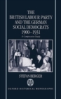 The British Labour Party and the German Social Democrats 1900-1931 - Book