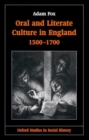 Oral and Literate Culture in England, 1500-1700 - Book
