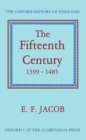 The Fifteenth Century 1399-1485 - Book