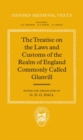 The Treatise on the Laws and Customs of the Realm of England Commonly Called Glanvill - Book