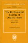 The Ecclesiastical History of Orderic Vitalis: Volume V: Books IX & X - Book