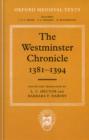 The Westminster Chronicle 1381 - 1394 - Book