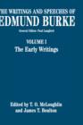 The Writings and Speeches of Edmund Burke: Volume I: The Early Writings - Book