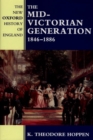 The Mid-Victorian Generation : 1846-1886 - Book