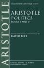 Aristotle: Politics, Books V and VI - Book