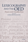 Lexicography and the OED : Pioneers in the Untrodden Forest - Book