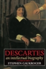 Descartes: An Intellectual Biography - Book