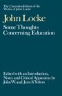 The Clarendon Edition of the Works of John Locke: Some Thoughts Concerning Education - Book