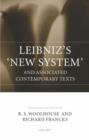 Leibniz's 'New System' and Associated Contemporary Texts - Book