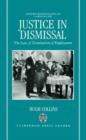 Justice in Dismissal : The Law of Termination of Employment - Book