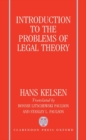 Introduction to the Problems of Legal Theory : A Translation of the First Edition of the Reine Rechtslehre or Pure Theory of Law - Book