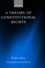 A Theory of Constitutional Rights - Book