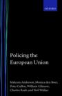 Policing the European Union - Book