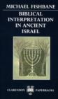 Biblical Interpretation in Ancient Israel - Book