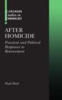 After Homicide : Practical and Political Responses to Bereavement - Book