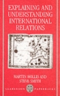 Explaining and Understanding International Relations - Book