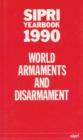 SIPRI Yearbook 1990 : World Armaments and Disarmament - Book