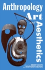Anthropology, Art, and Aesthetics - Book