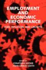 Employment and Economic Performance : Jobs, Inflation, and Growth - Book