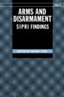 Arms and Disarmament: SIPRI Findings - Book
