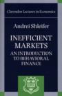 Inefficient Markets : An Introduction to Behavioural Finance - Book
