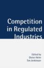 Competition in Regulated Industries - Book