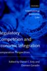 Regulatory Competition and Economic Integration : Comparative Perspectives - Book