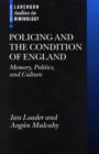 Policing and the Condition of England : Memory, Politics and Culture - Book
