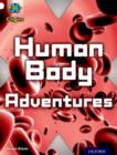 Project X Origins: White Book Band, Oxford Level 10: Journeys: Human Body Adventures - Book