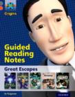 Project X Origins: Grey Book Band, Oxford Level 13: Great Escapes: Guided reading notes - Book
