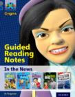 Project X Origins: Grey Book Band, Oxford Level 14: In the News: Guided reading notes - Book