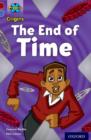 Project X Origins: Dark Red Book Band, Oxford Level 17: Time: The End of Time - Book