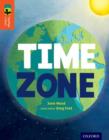 Oxford Reading Tree TreeTops inFact: Level 13: Time Zone - Book