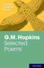 Oxford Student Texts: G.M. Hopkins: Selected Poems - Book