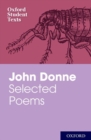 Oxford Student Texts: John Donne: Selected Poems - Book
