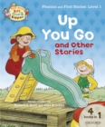 Read with Biff, Chip and Kipper Phonics & First Stories: Level 1: Up You Go and Other Stories - eBook