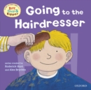 First Experiences with Biff, Chip and Kipper: Going to the Hairdresser - eBook