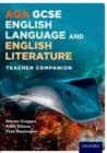 AQA GCSE English Language and English Literature: Teacher Companion - Book