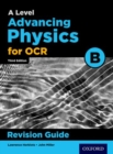 OCR A Level Advancing Physics Revision Guide - Book