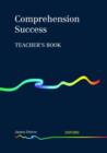 Comprehension Success: Teacher's Book - Book