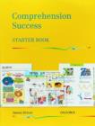 Comprehension Success: Starter Level: Pupils' Book - Book