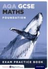 AQA GCSE Maths Foundation Exam Practice Book - Book