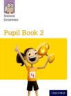 Nelson Grammar: Pupil Book 2 (Year 2/P3) Pack of 15 - Book