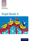 Nelson Grammar: Pupil Book 4 (Year 4/P5) Pack of 15 - Book