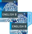 IB English B Print and Online Course Book Pack: Oxford IB Diploma Programme - Book