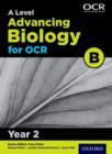 A Level Advancing Biology for OCR B: Year 2 - Book