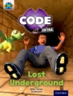 Project X CODE Extra: Purple Book Band, Oxford Level 8: Pyramid Peril: Lost Underground - Book